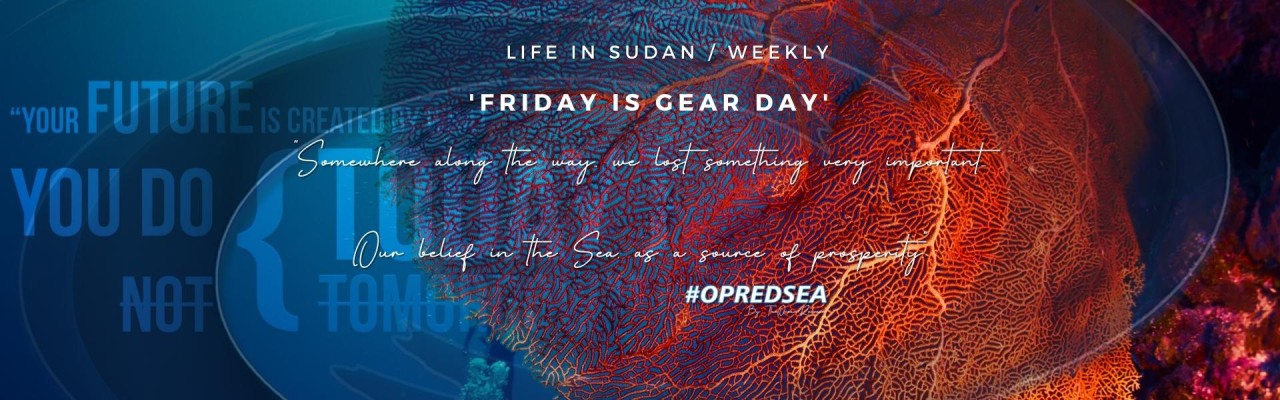 Life in Sudan, Weekly Update #opredsea